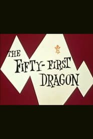 The Fifty-First Dragon