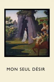 A Mon Seul Désir