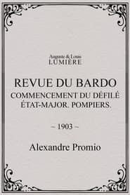 Revue du Bardo : commencement du défilé. État-major. Pompiers