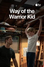 Way of the Warrior Kid
