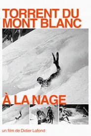 Torrent du Mont Blanc à la nage