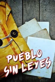 Pueblo sin leyes