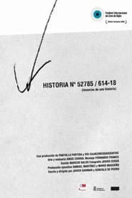 Historia nº 52785/614-18 (Historias de una historia)