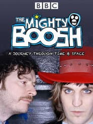 The Mighty Boosh: A Journey Through Time and Space