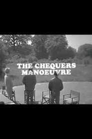 The Chequers Manoeuvre