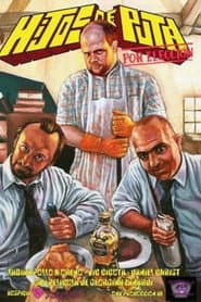 Hijos de puta por elección