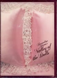Jacqueline Susann's Valley of the Dolls