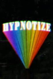Hypnotize