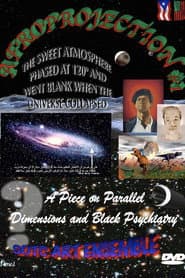 Afroprojection #1: The Sweet Atmosphere Phased at 120° and Went Blank When the Universe Collapsed