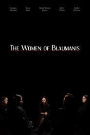 The Women of Blaumanis