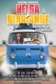 Helga und Marianne - Wahnsinn an der Nordsee