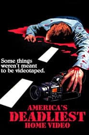 America's Deadliest Home Video
