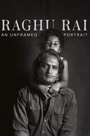 Raghu Rai: An Unframed Portrait