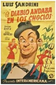 El diablo andaba en los choclos