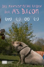 Das fantastische Leben der Ms Bacon