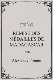 Remise des médailles de Madagascar