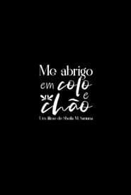 Me Abrigo em Colo e Chão