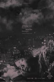 Last Seen, Long Time Ago