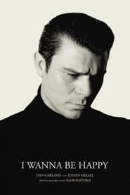 I Wanna Be Happy