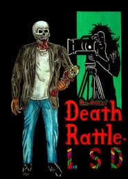 Death Rattle LSD