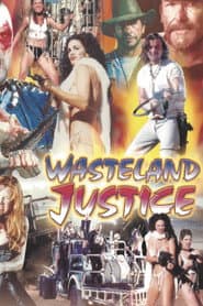 Wasteland Justice