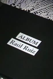 Àlbum Raúl Ruiz