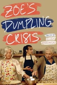 Zoe's Dumpling Crisis