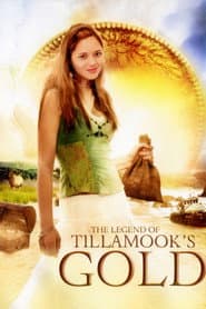 The Legend of Tillamook's Gold