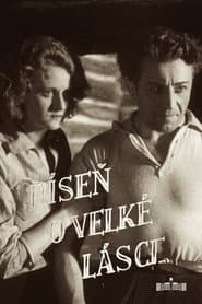 The Song of a Great Love