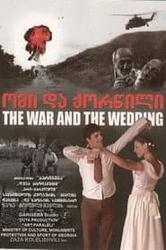 The war and the wedding