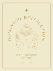 Dominion/Destruction