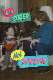 Dan Soder: Not Special