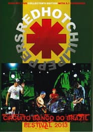 Red Hot Chili Peppers: Circuito Banco Do Brasil Festival