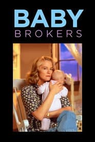 Baby Brokers