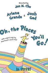 Oh, the Places You'll Go!