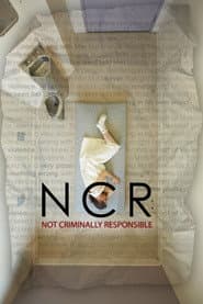 NCR: Not Criminally Responsible