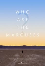 Who Are the Marcuses?