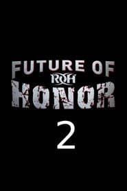 ROH: Future of Honor 2