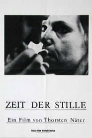 Zeit der Stille