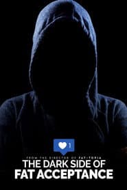 The Dark Side of Fat Acceptance