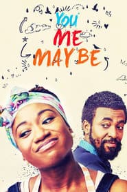 You Me Maybe