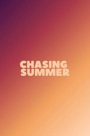 Chasing Summer