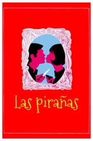 Las pirañas