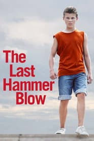 The Last Hammer Blow