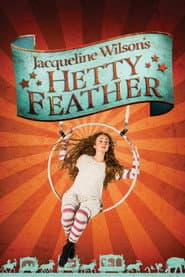 Hetty Feather: Live on Stage