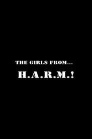 The Girls from H.A.R.M.!