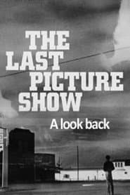 The Last Picture Show: A Look Back
