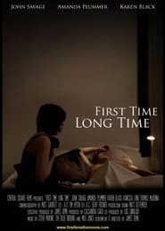 First Time Long Time