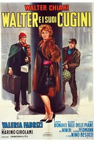 Walter e i Suoi Cugini