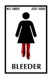 Bleeder